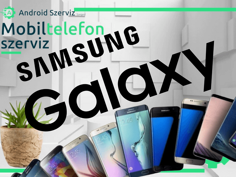 Samsung Telefon Szerviz Szeged