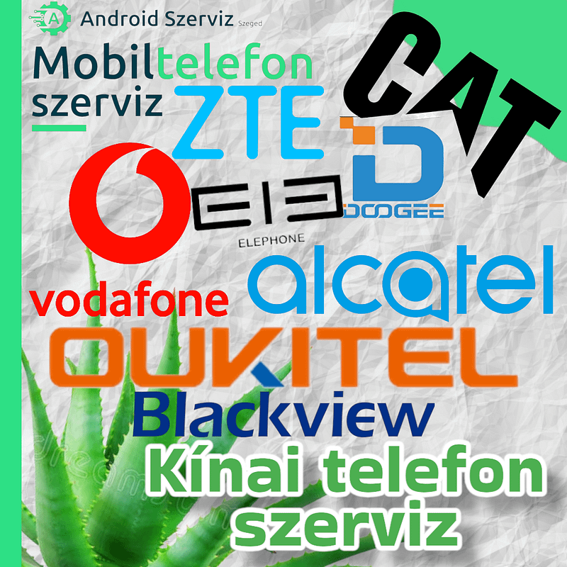 Kínai Telefon Szerviz Szeged